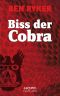 [Counter Terror Operations 03] • Biss der Cobra